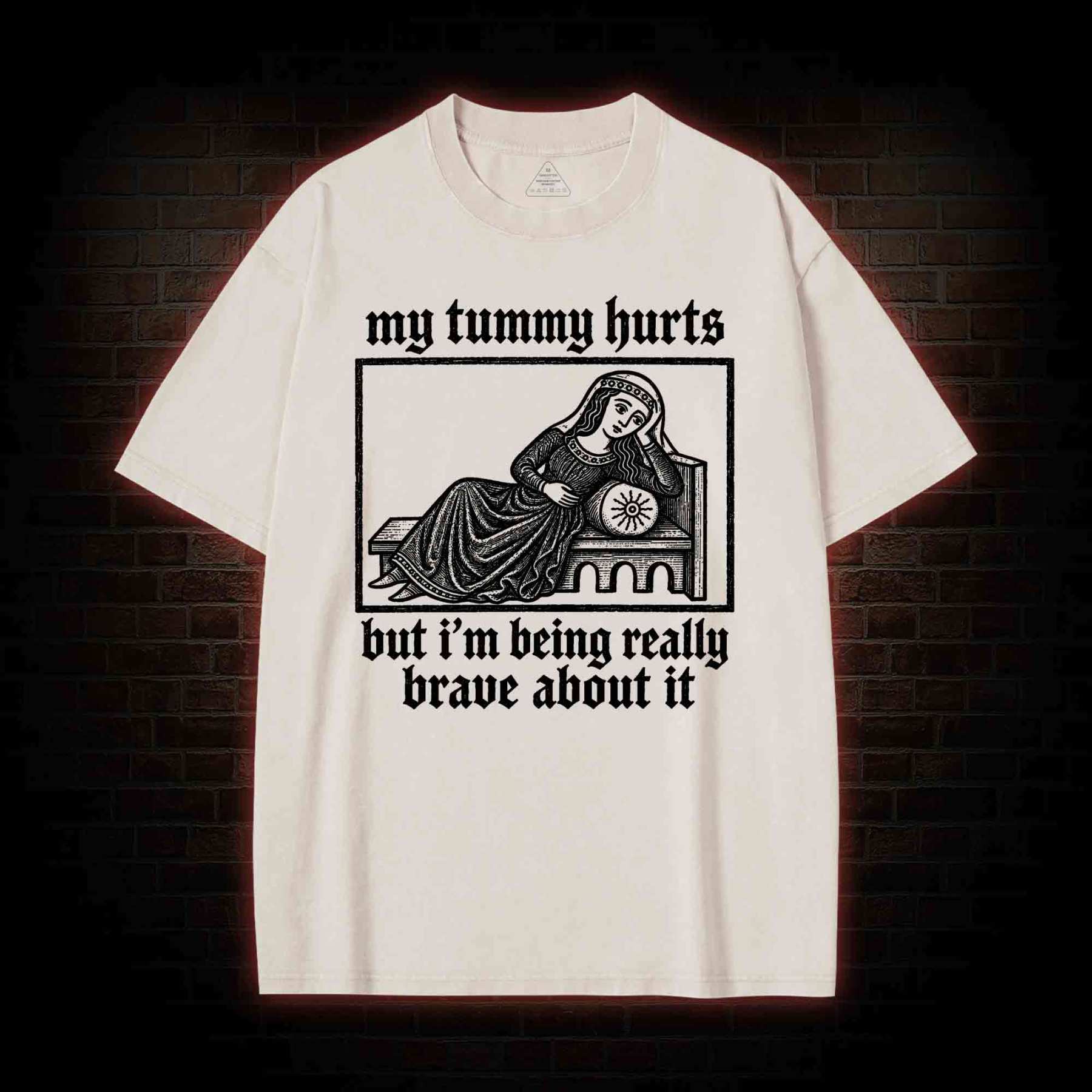 My Tummy Hurts Washed T-shirt