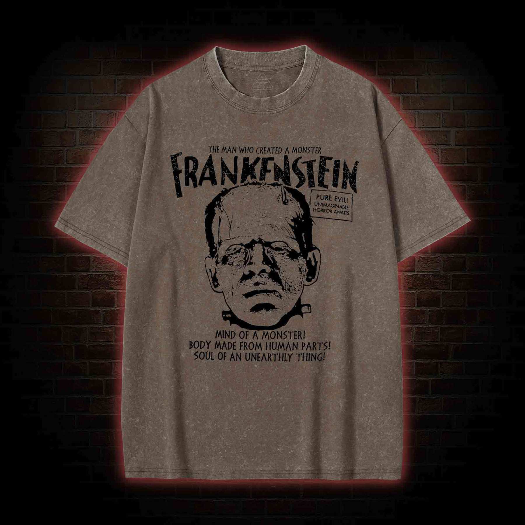 The Man Who Create a Monster Washed T-shirt