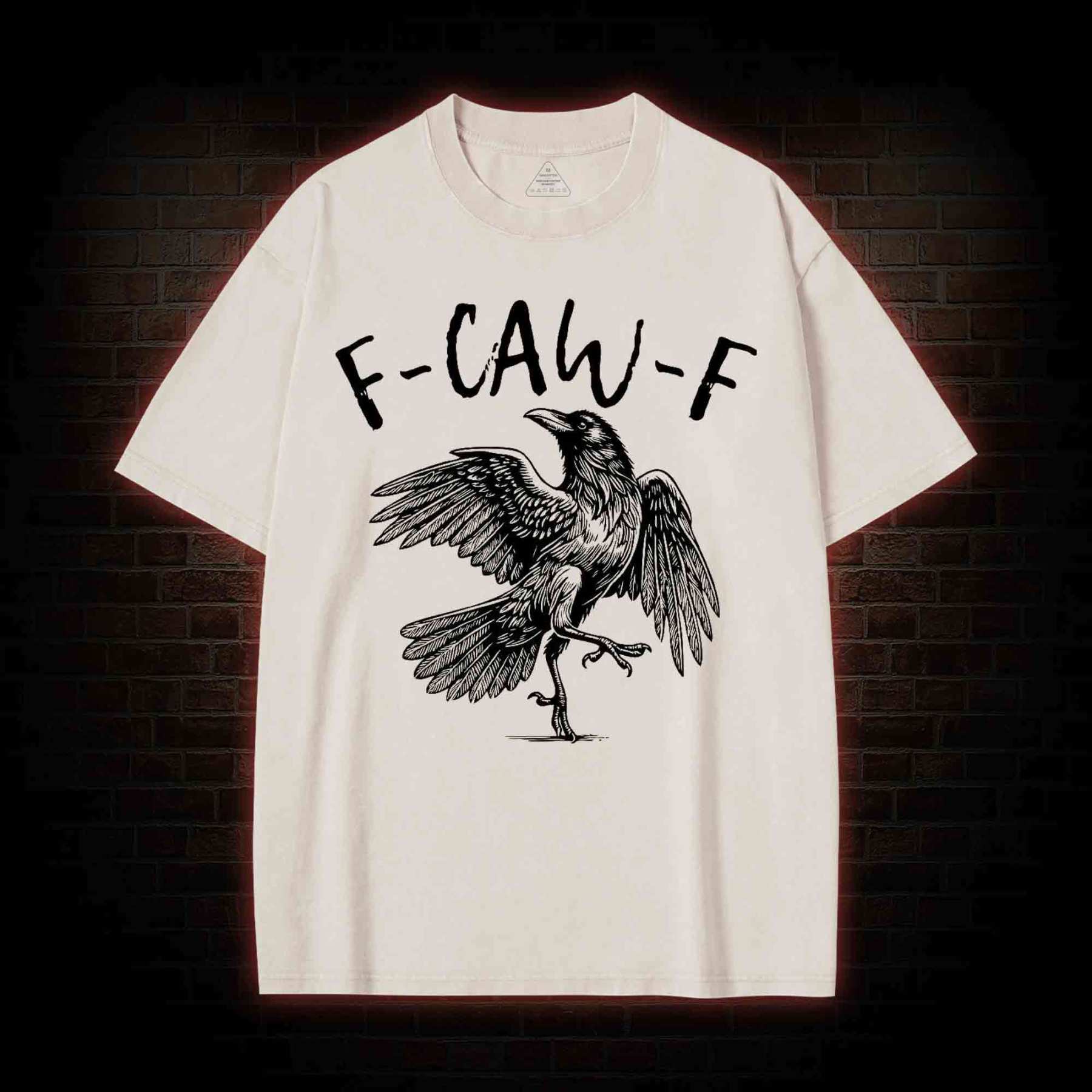 F-caw-f Funny Washed T-shirt