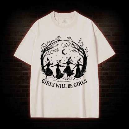 Girls will be Girls Washed T-shirt
