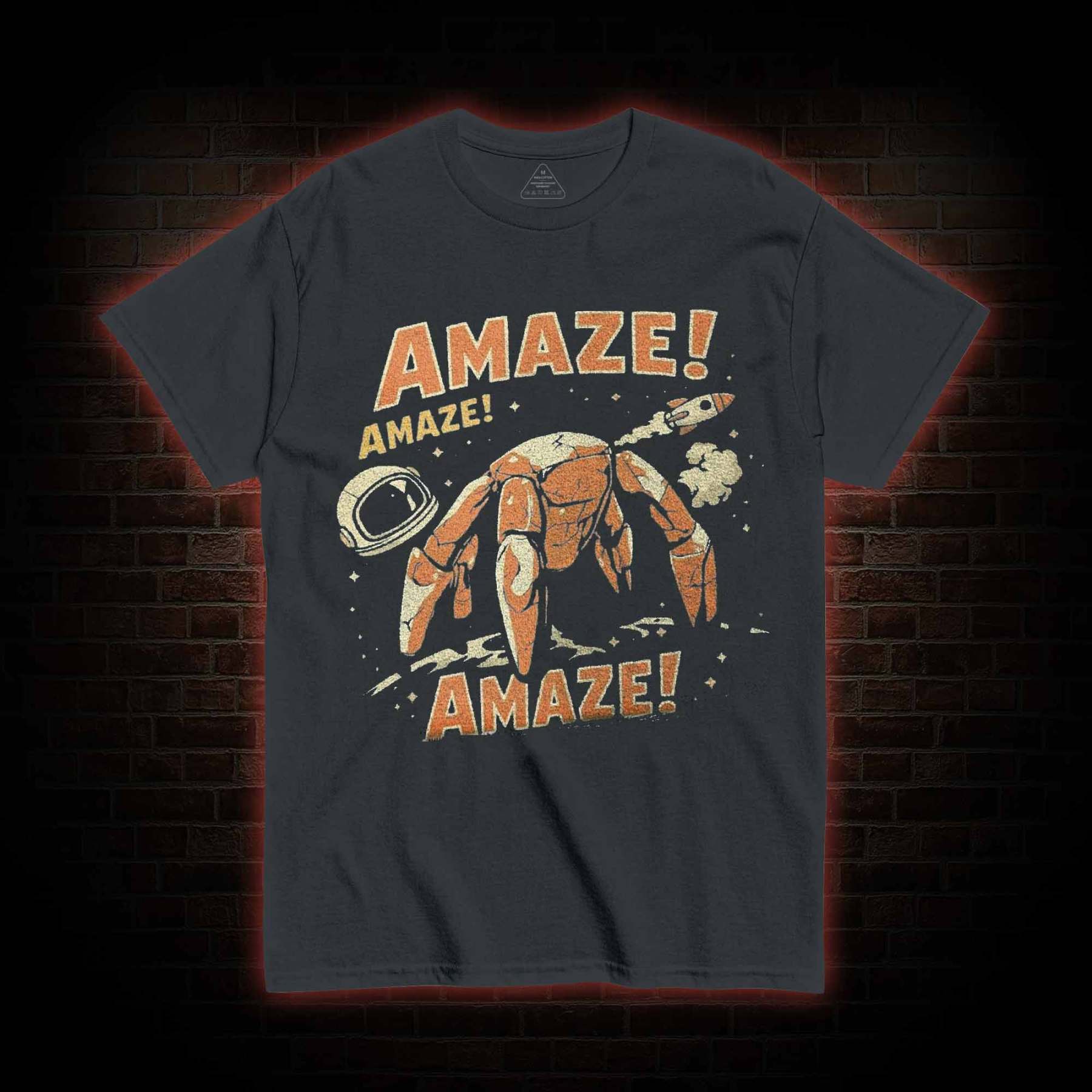 Amaze! Amaze! Amaze! T-shirt