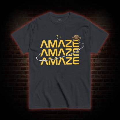 Amaze Space T-shirt