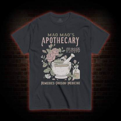Remedies Poison Medicine T-shirt