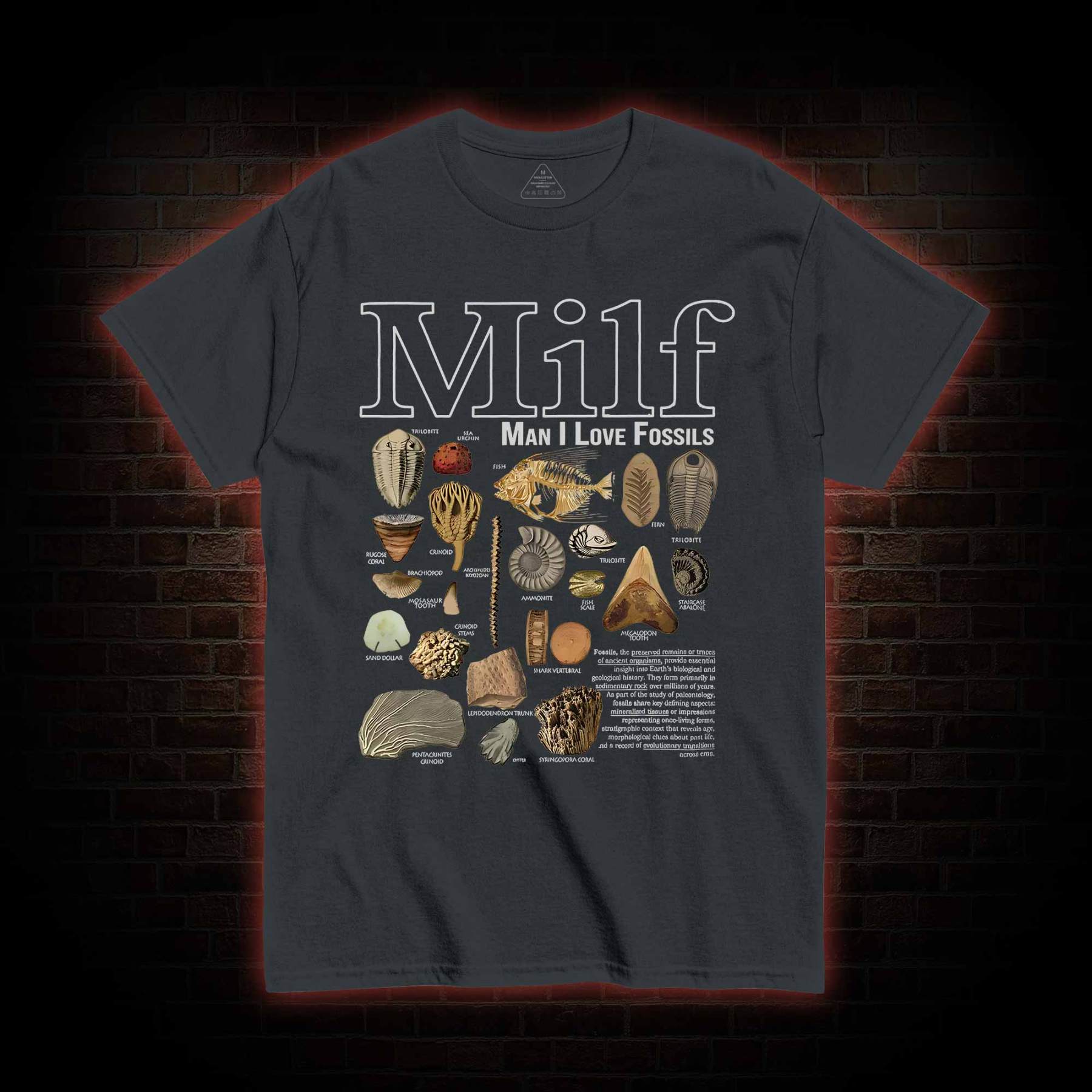 Man I Love Fossils T-shirt