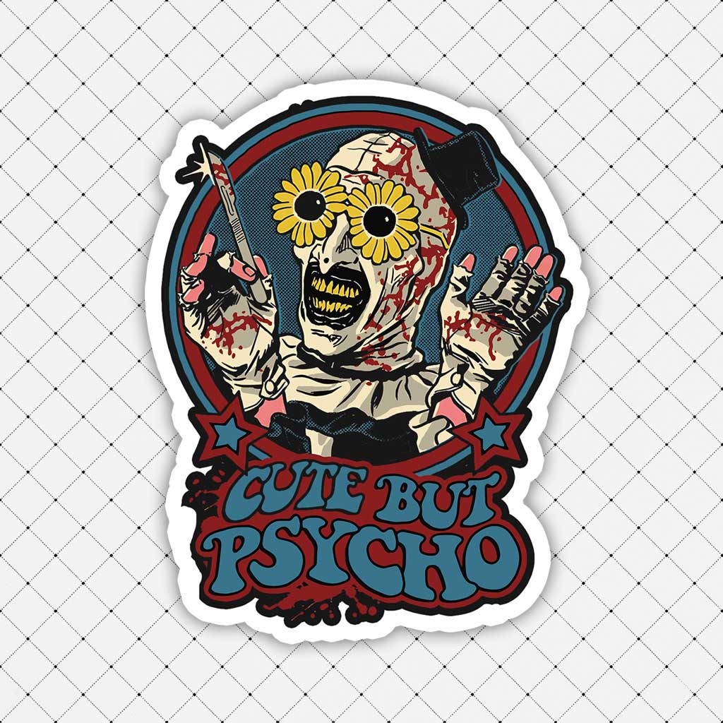 Cute But Psycho Sticker