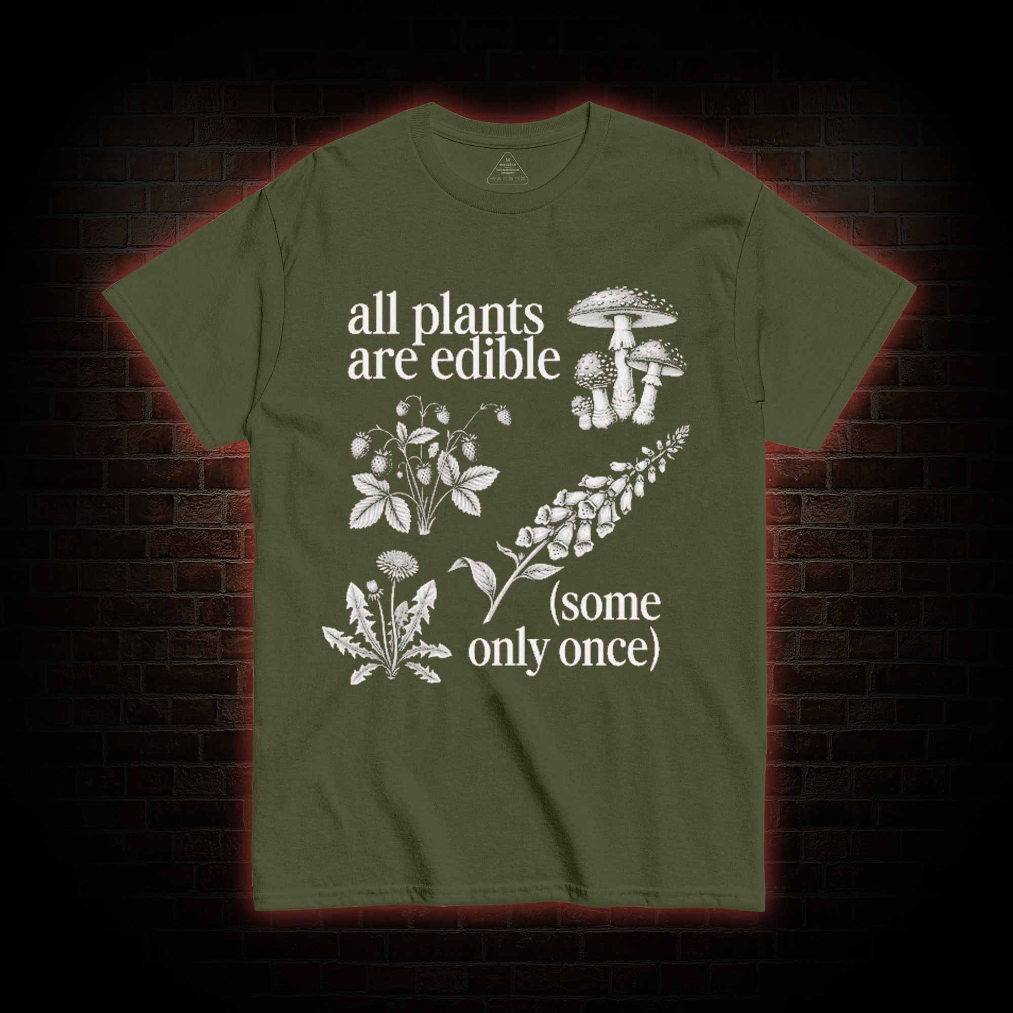 All Plants are Edible T-shirt