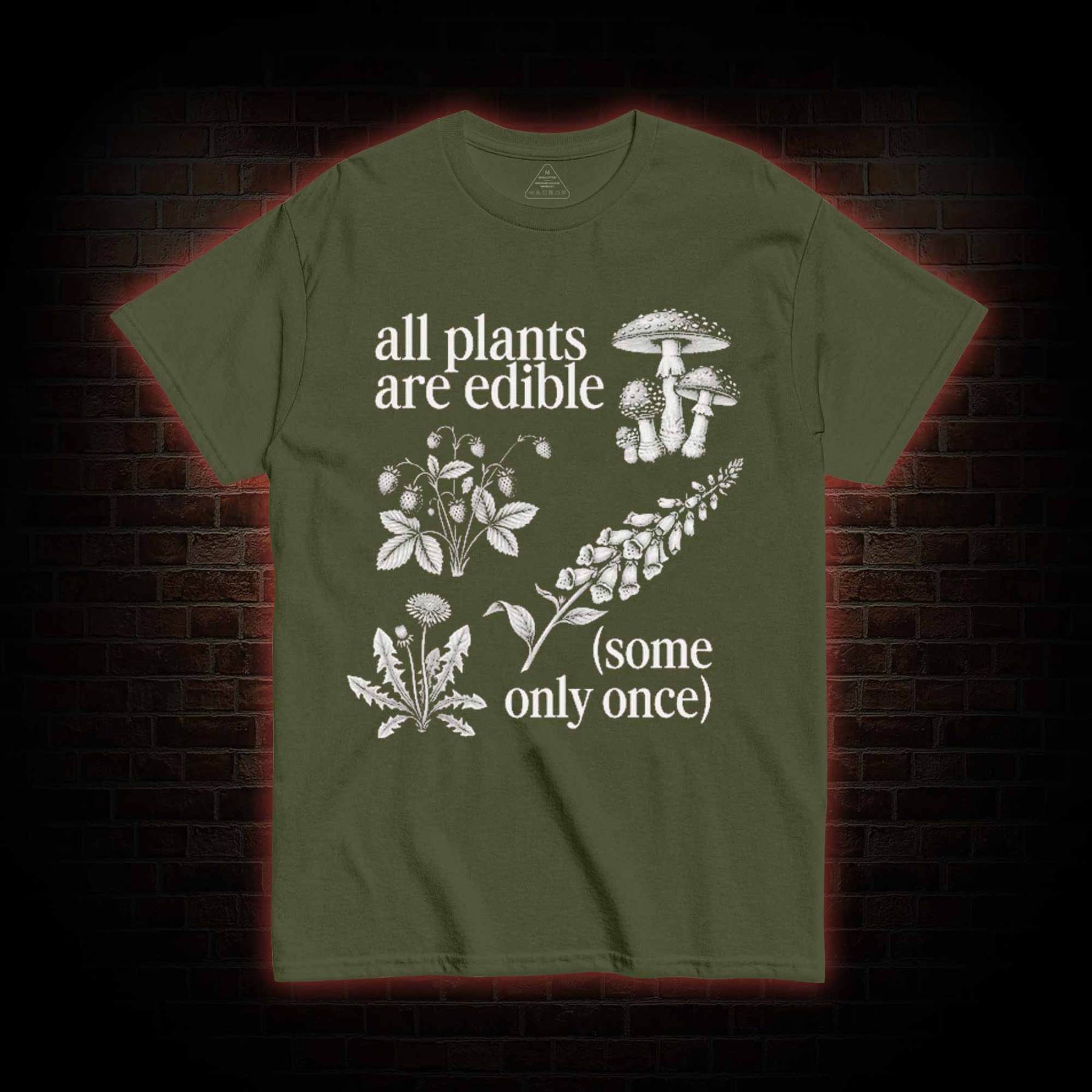 All Plants are Edible T-shirt