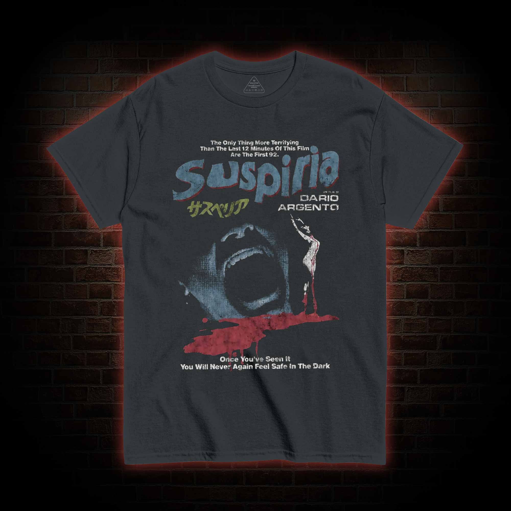 You will Never Again Feel Safe in the Dark T-shirt