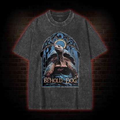 Behold Dog Washed T-shirt
