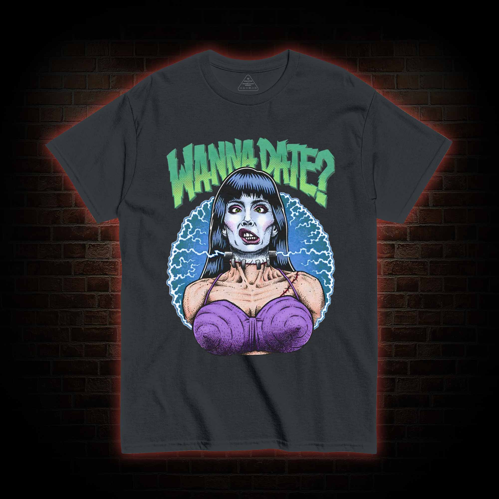 Wanna Date T-shirt