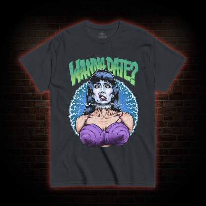 Wanna Date T-shirt