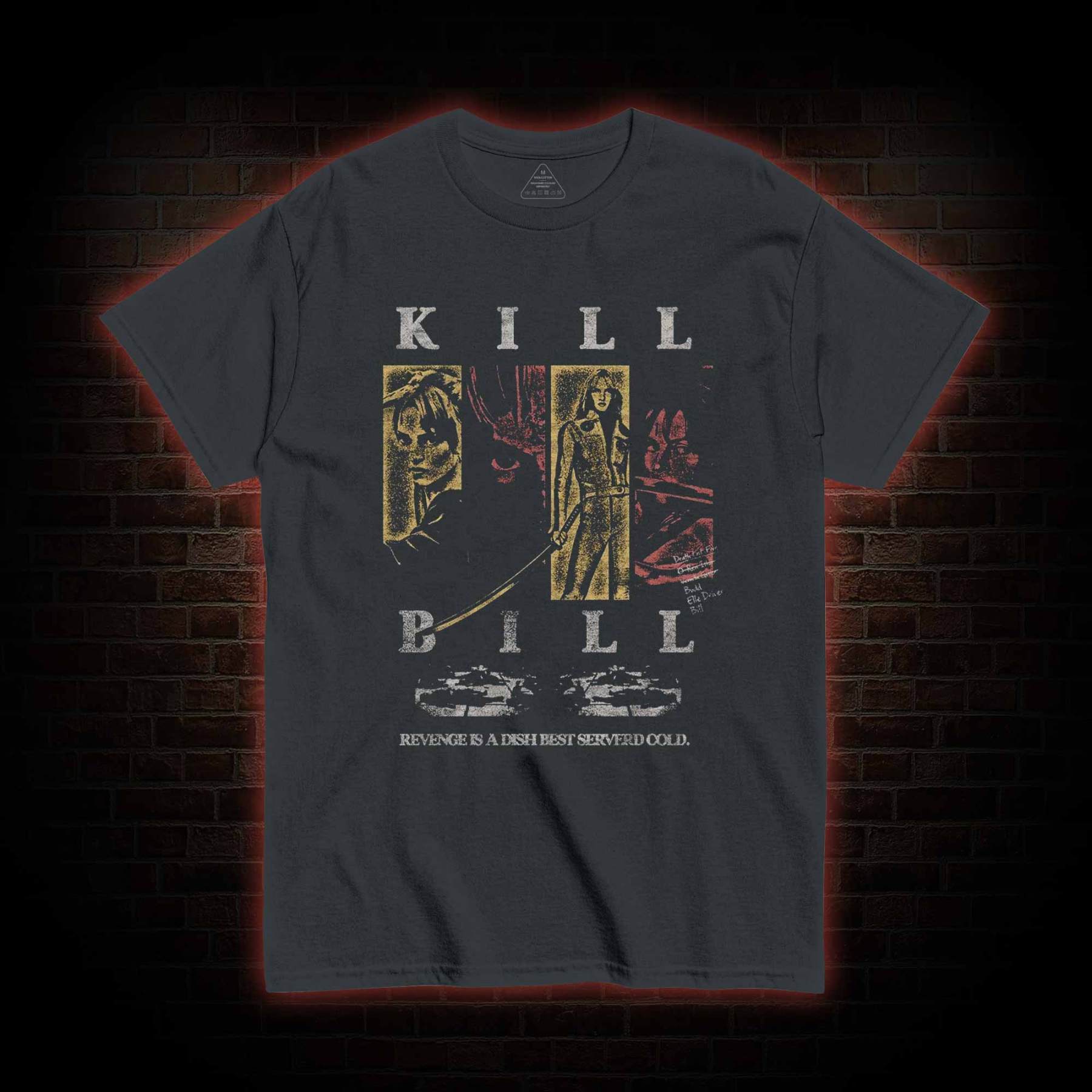 Revenge is a Dish Best Served Cold T-shirt