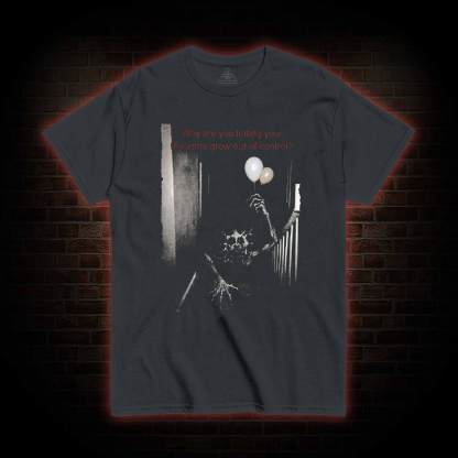 Why are You Letting Your Thoughts Grow Out of Control T-shirt
