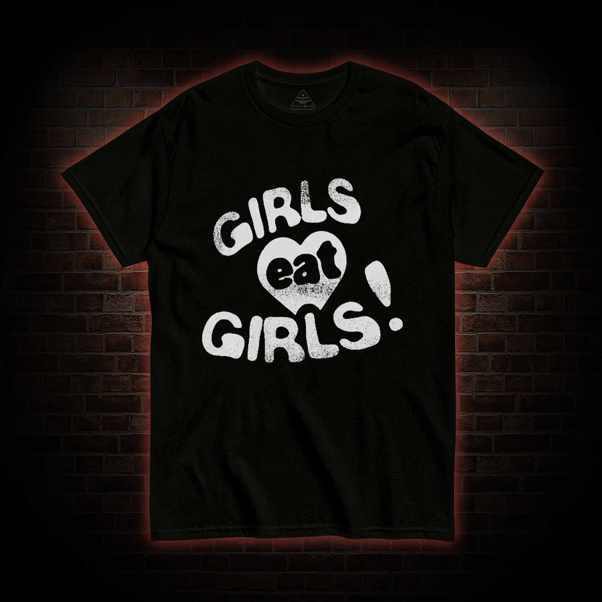 Girls Eat Girls T-shirt