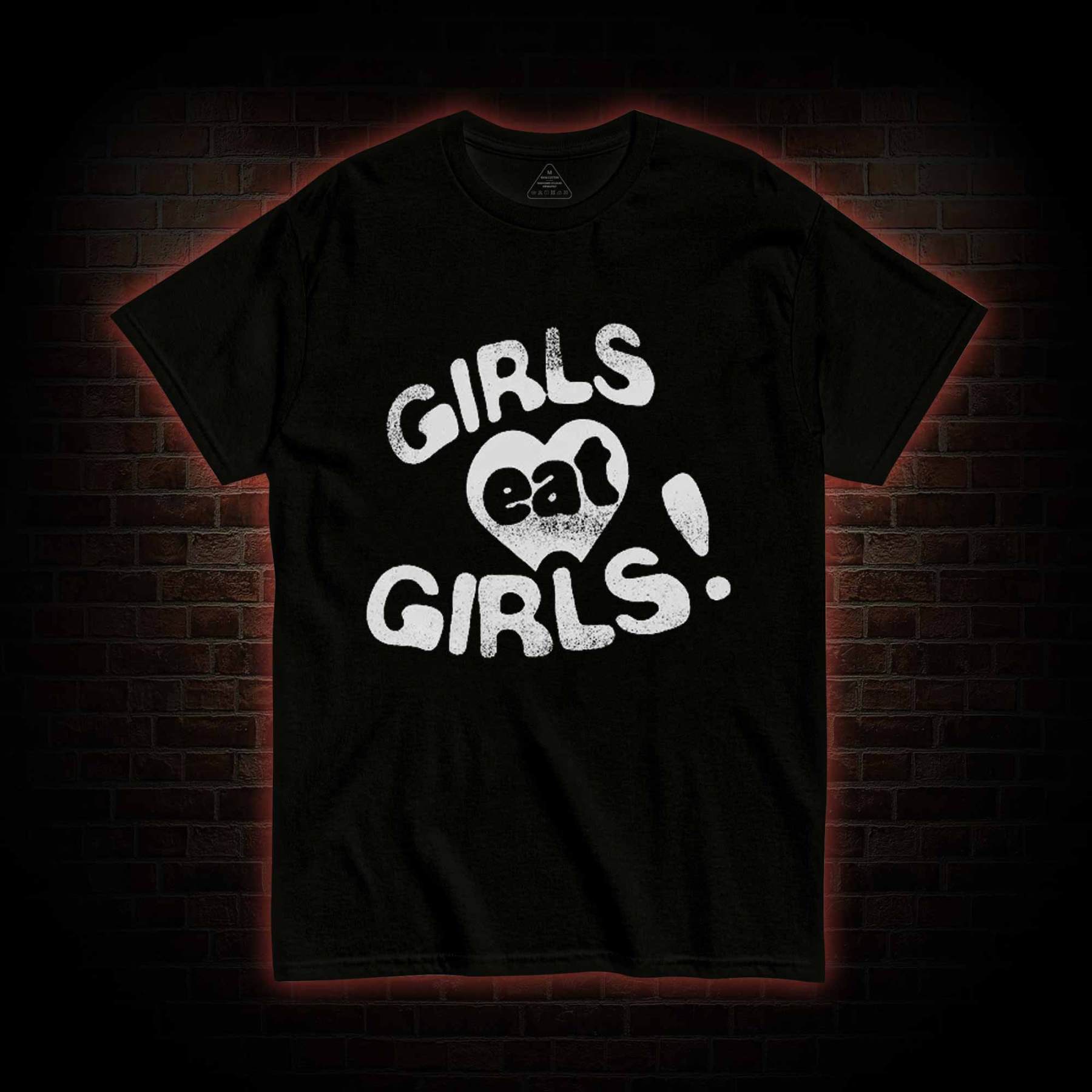 Girls Eat Girls T-shirt