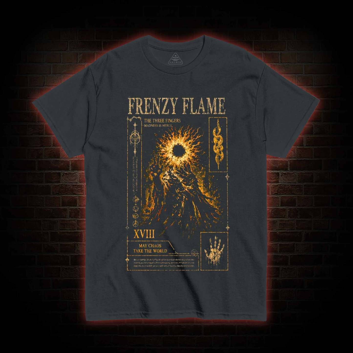 May Chaos Take The World T-shirt