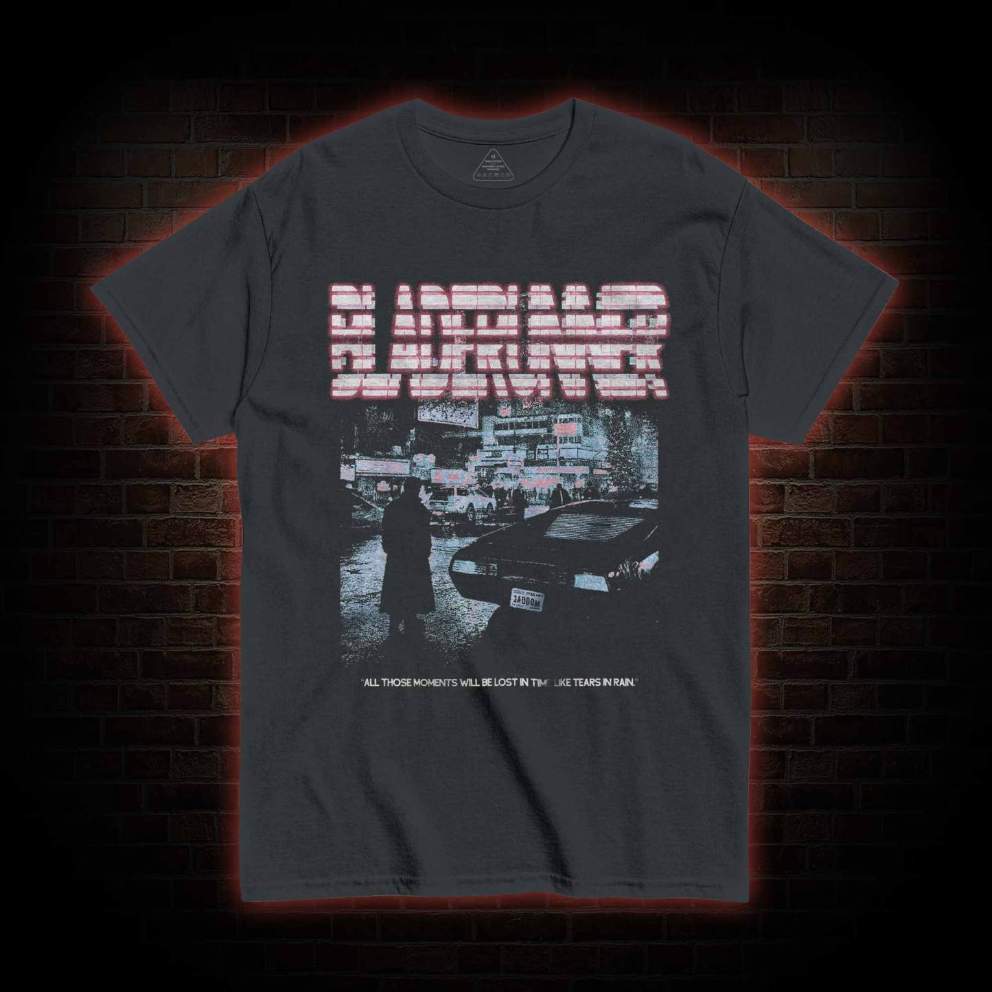 All those Moments will be Lost in Time T-shirt