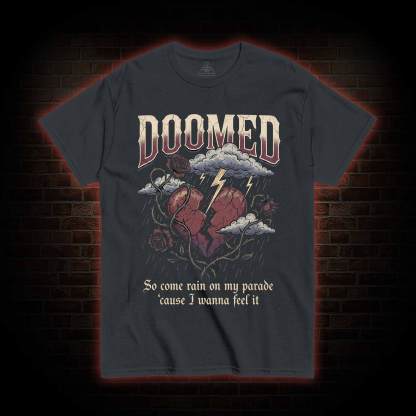 The Doomed Heart T-shirt