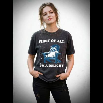 First of All I'm a Delight Washed T-shirt