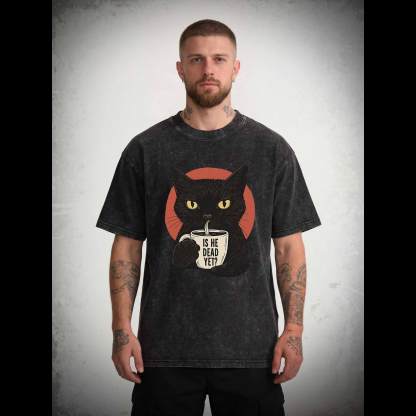 Is He Dead Yet Cat Washed T-shirt
