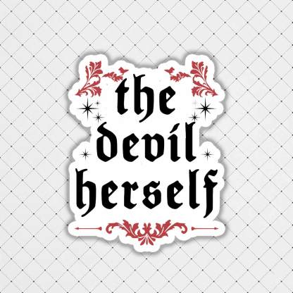 The Devil Herself Sticker