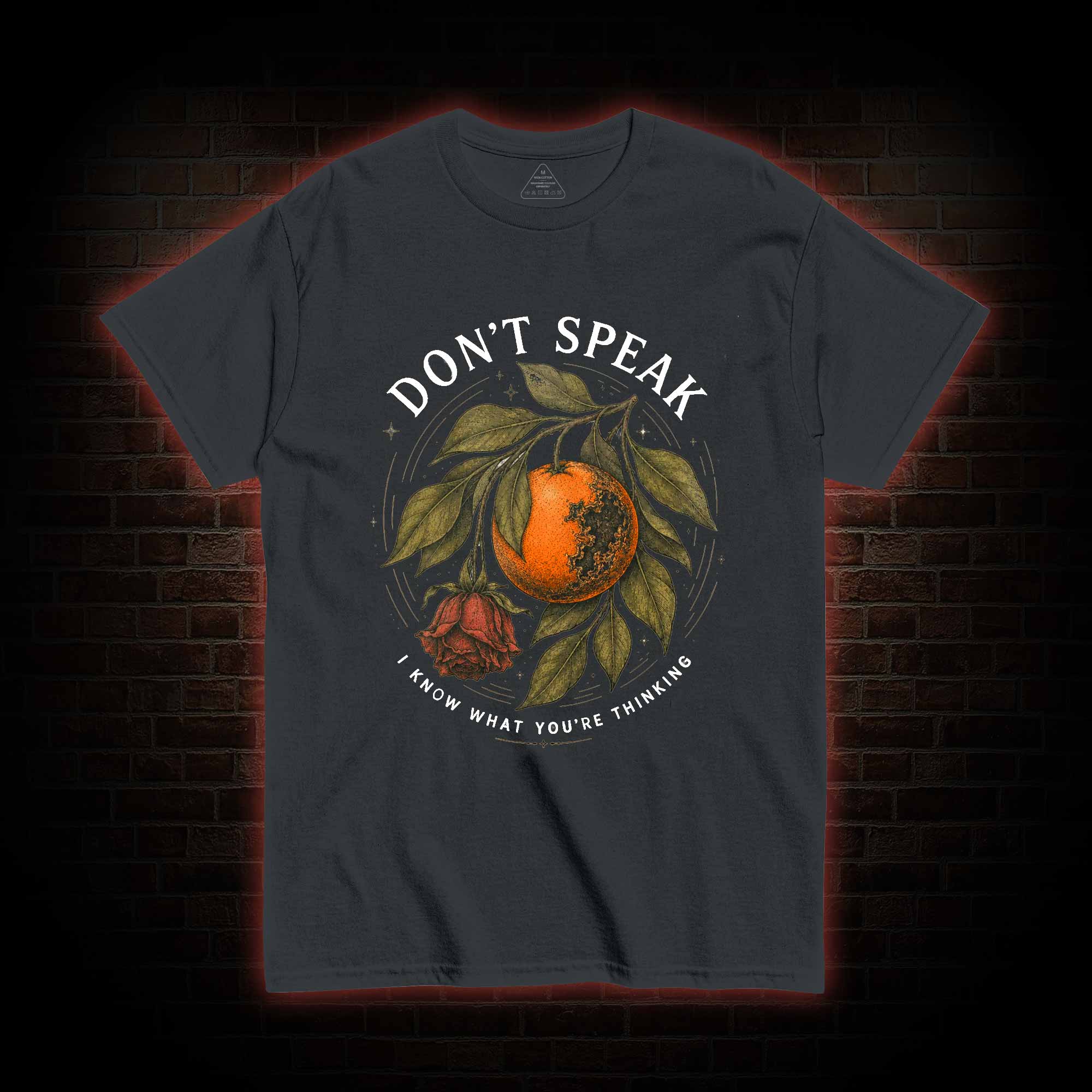 Don’t Speak Orange T-shirt