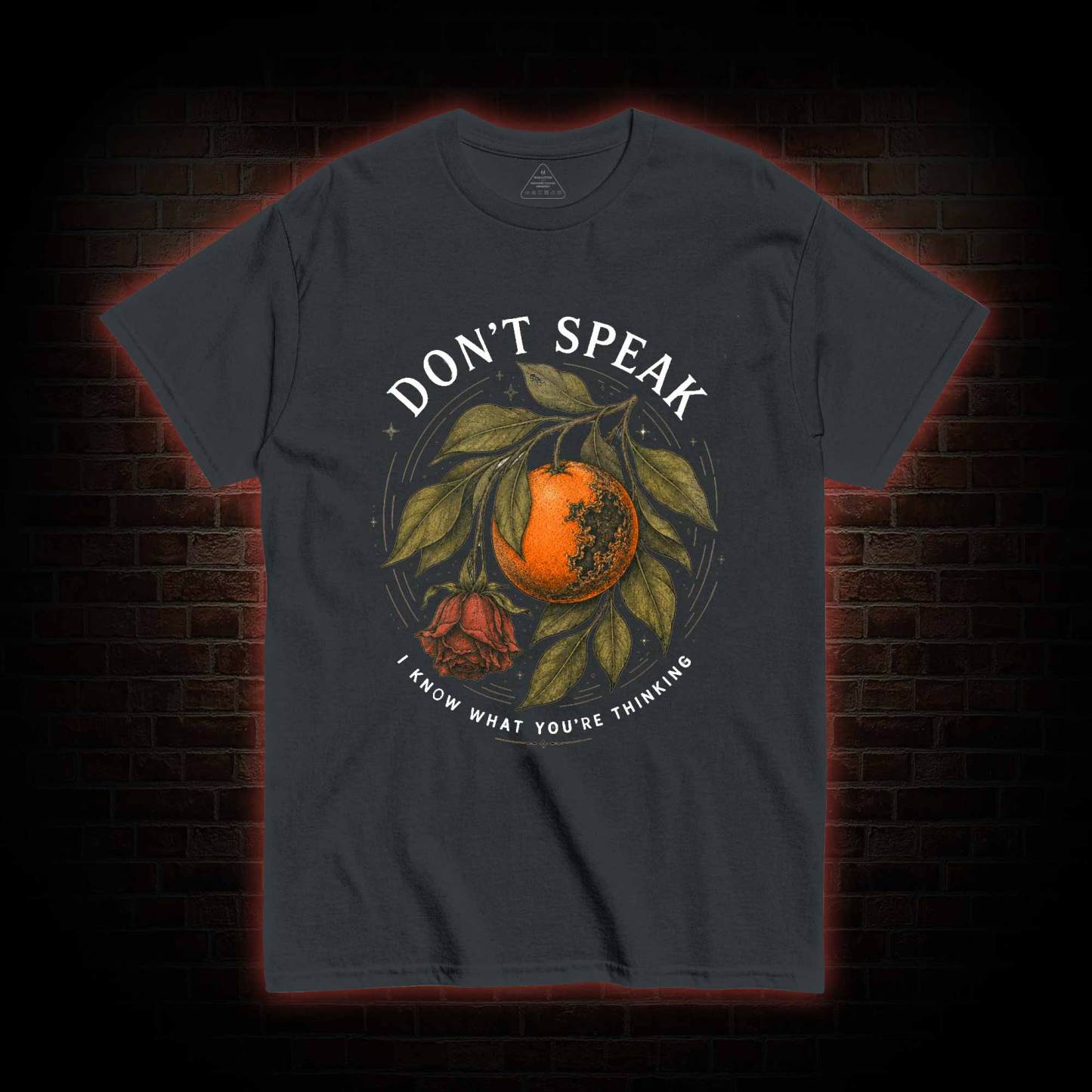 Don’t Speak Orange T-shirt