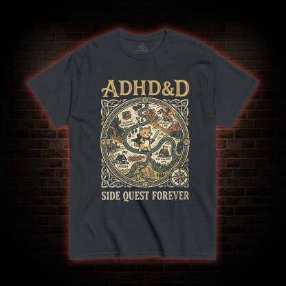ADHD&D T-shirt