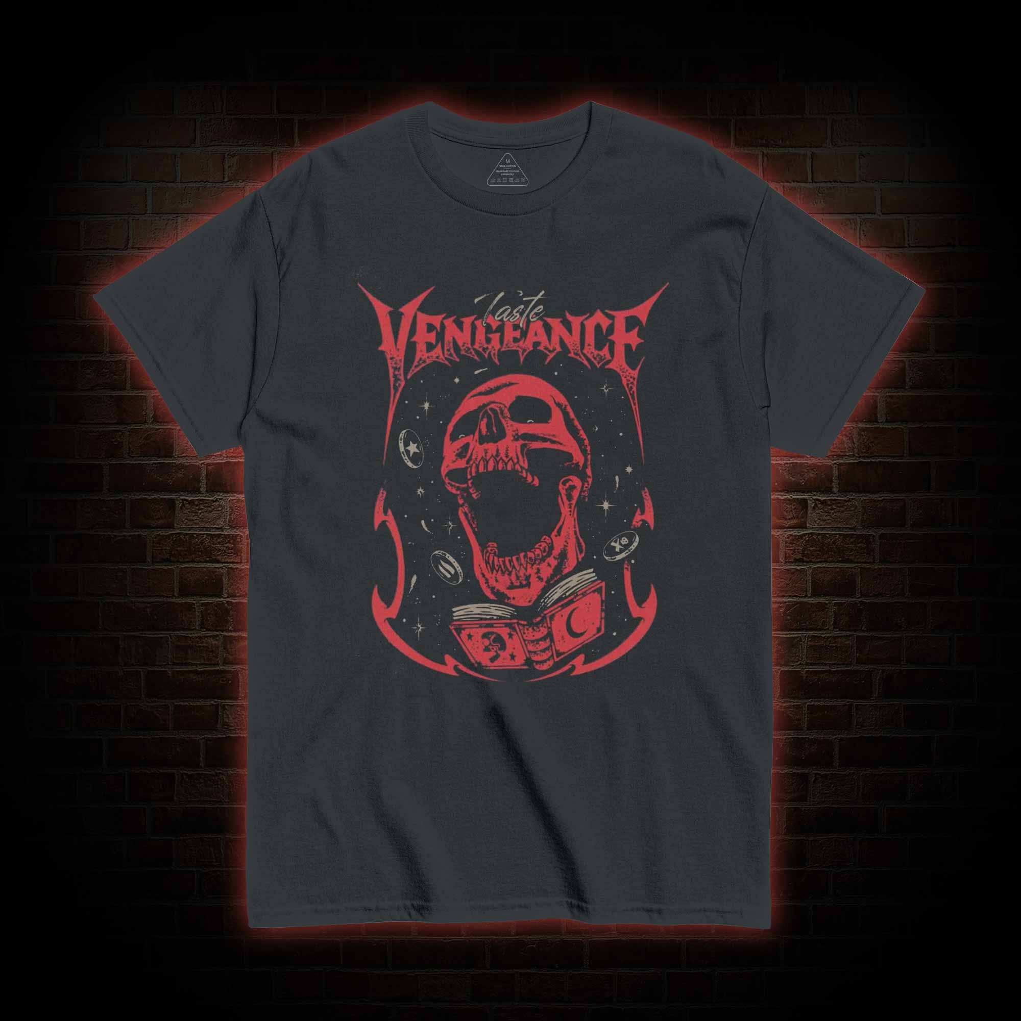 Taste Vengeance T-shirt
