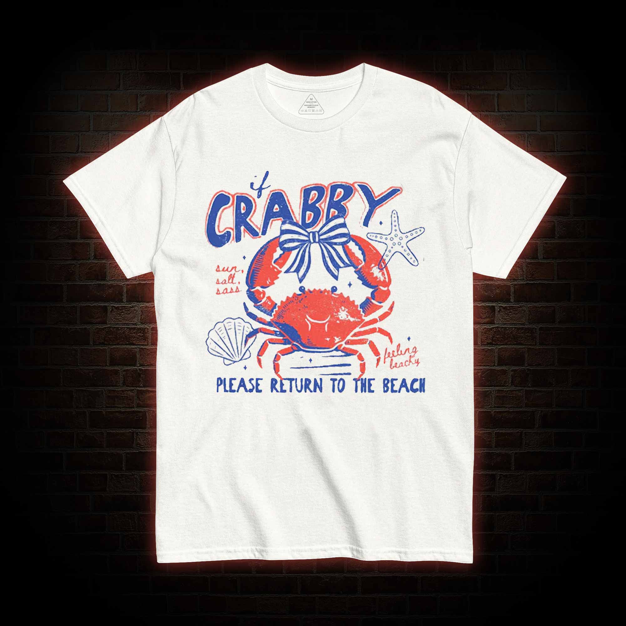 If Crabby Return to Beach T-shirt