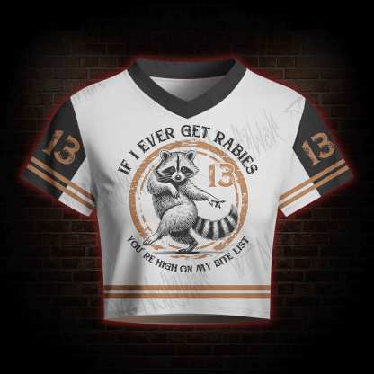 If I Ever Get Rabies Women's Cropped Mesh Jersey