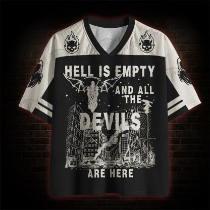 Hell is Empty and All The Devils are Here occult Mesh Jersey