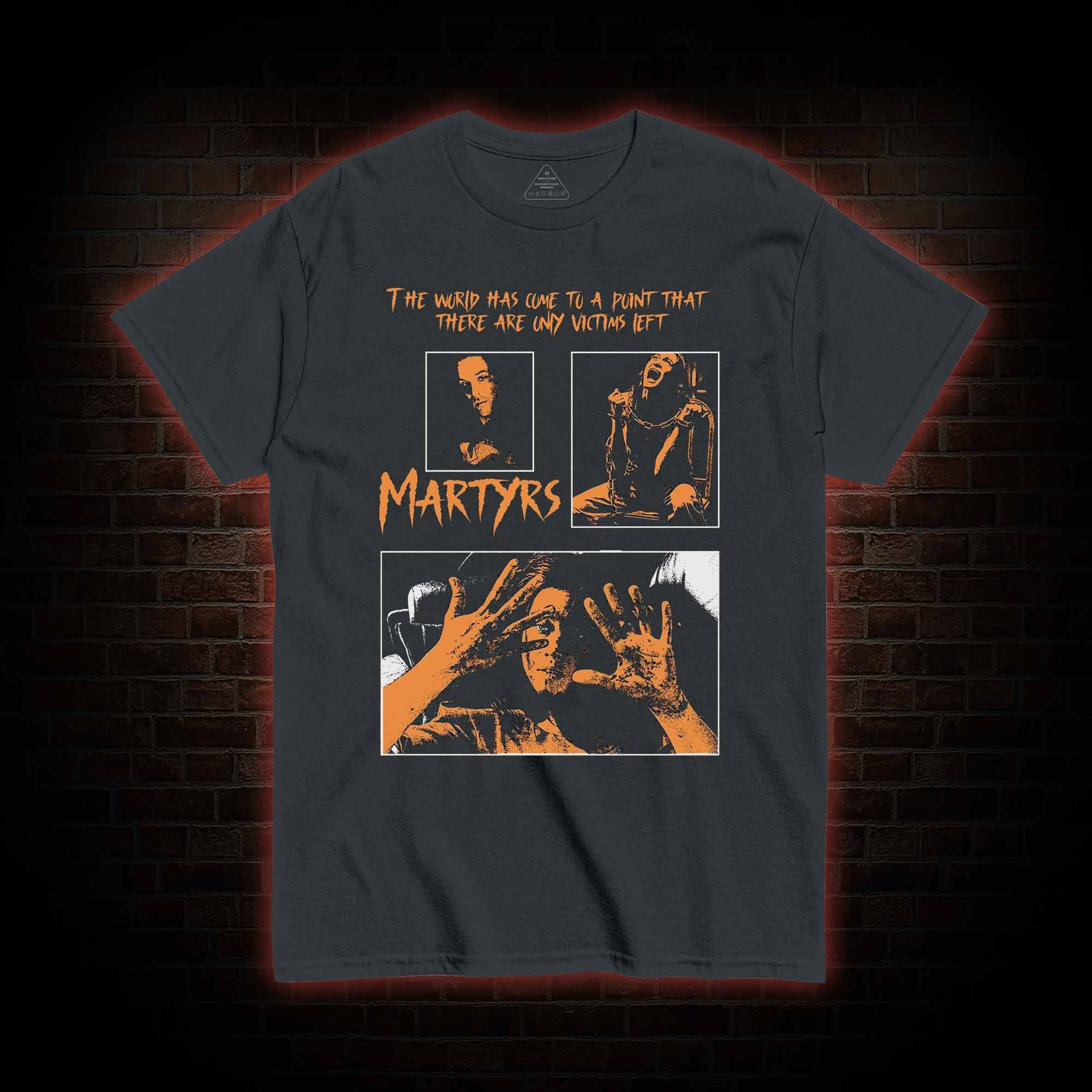 Martyrs T-Shirt 