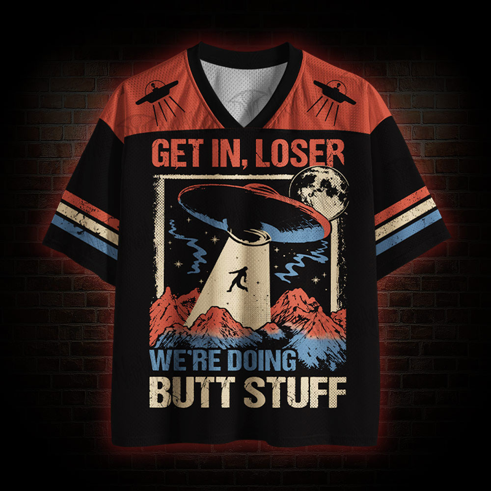 We Hope You Like Butt Stuff Mesh Jersey