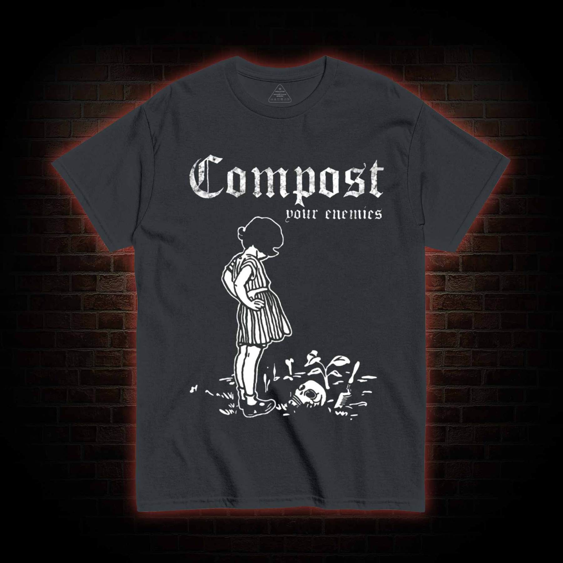Compost Your Enemies T-shirt