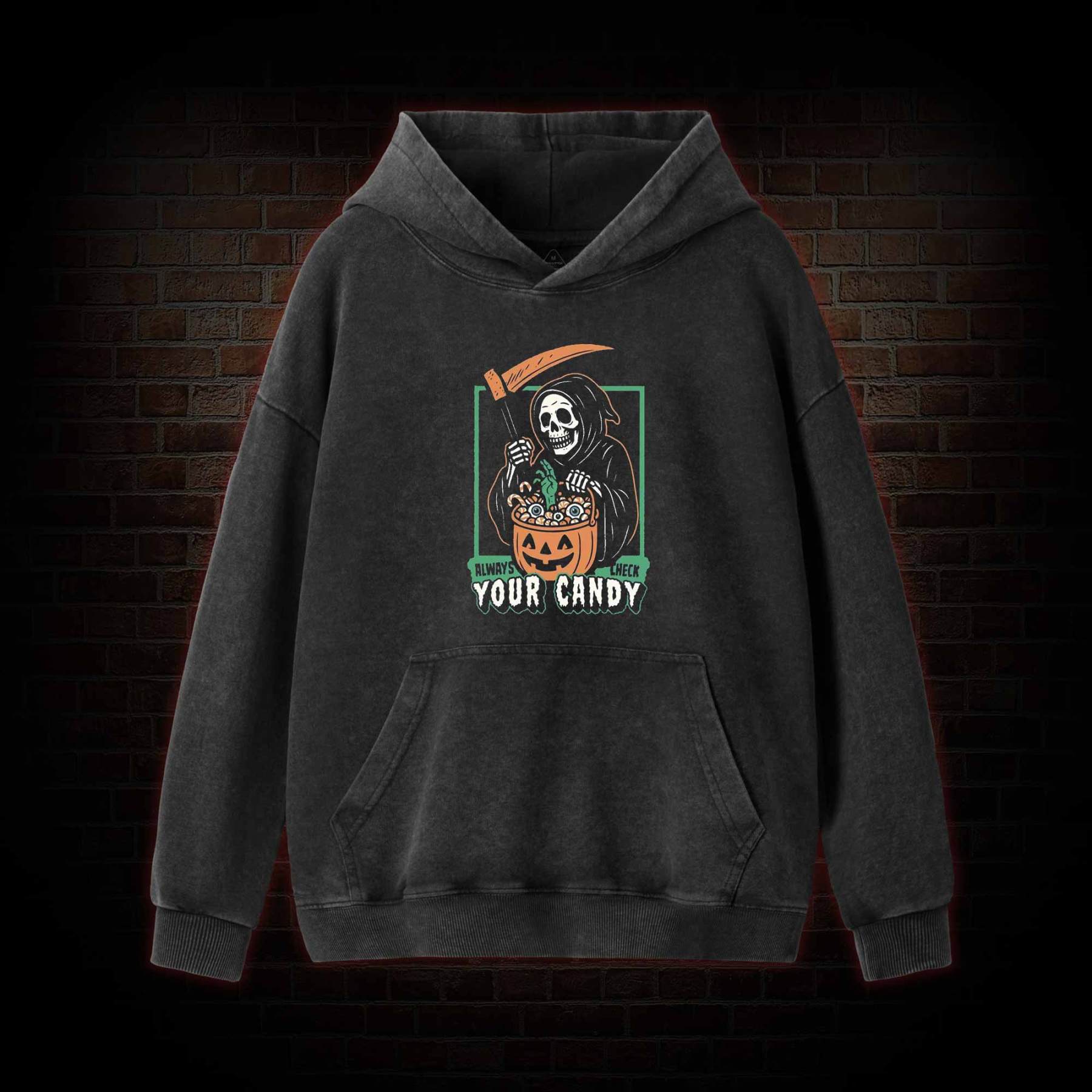 Always Check Your Candy Washed Hoodie