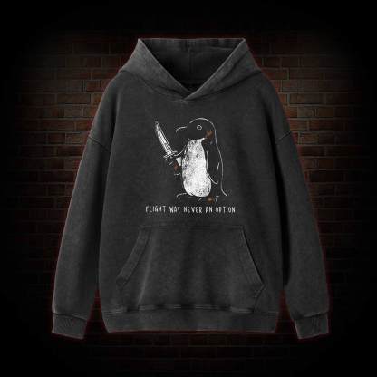 Flight was Never an Option Washed Hoodie