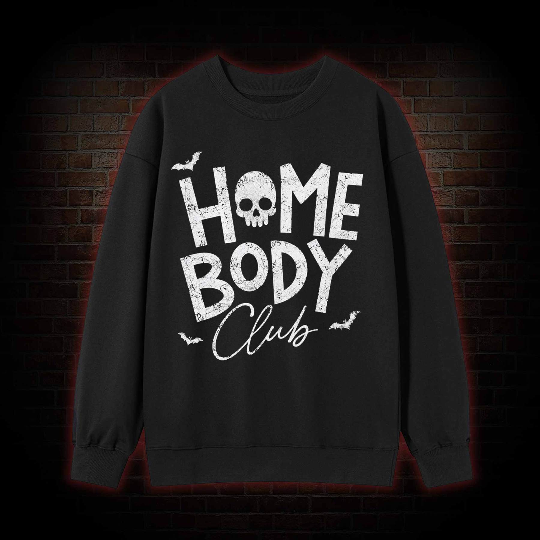 Goth Home Body Club Sweatshirt