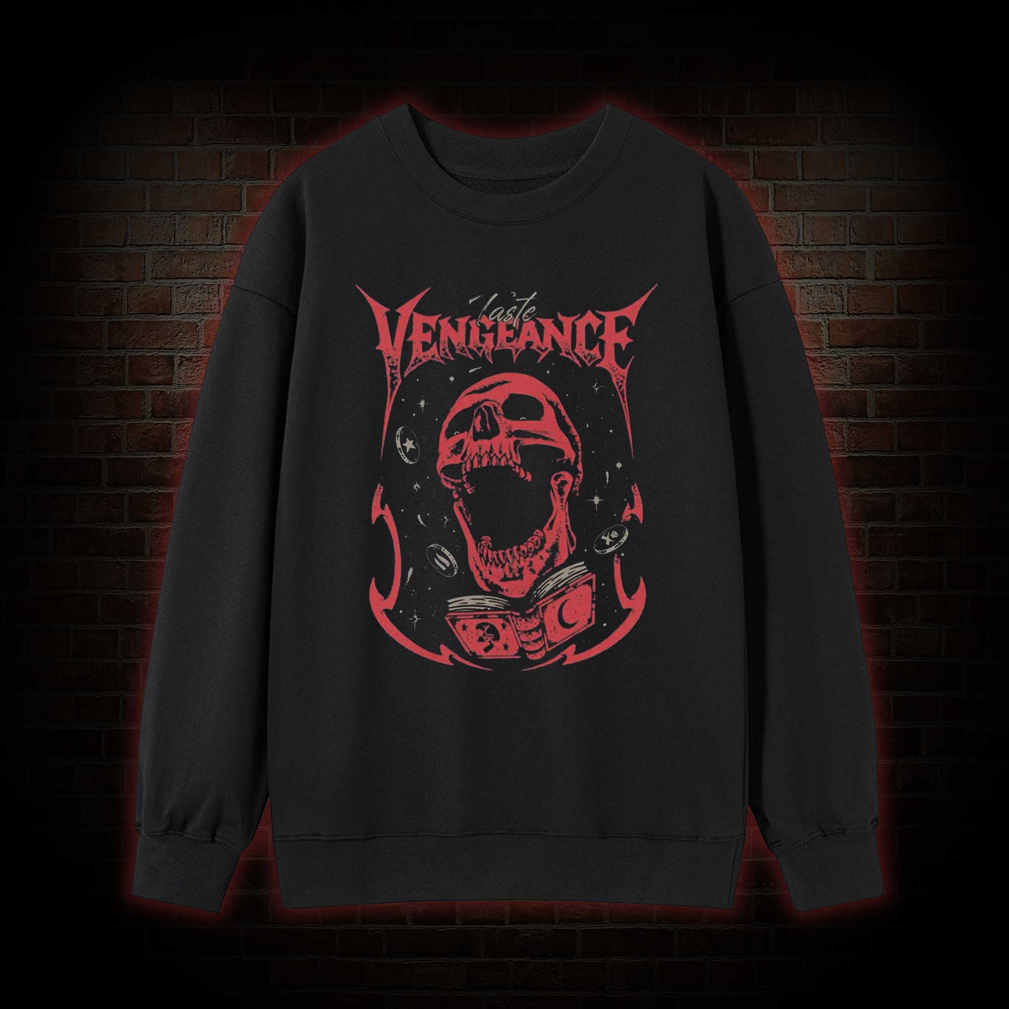 Taste Vengeance Sweatshirt
