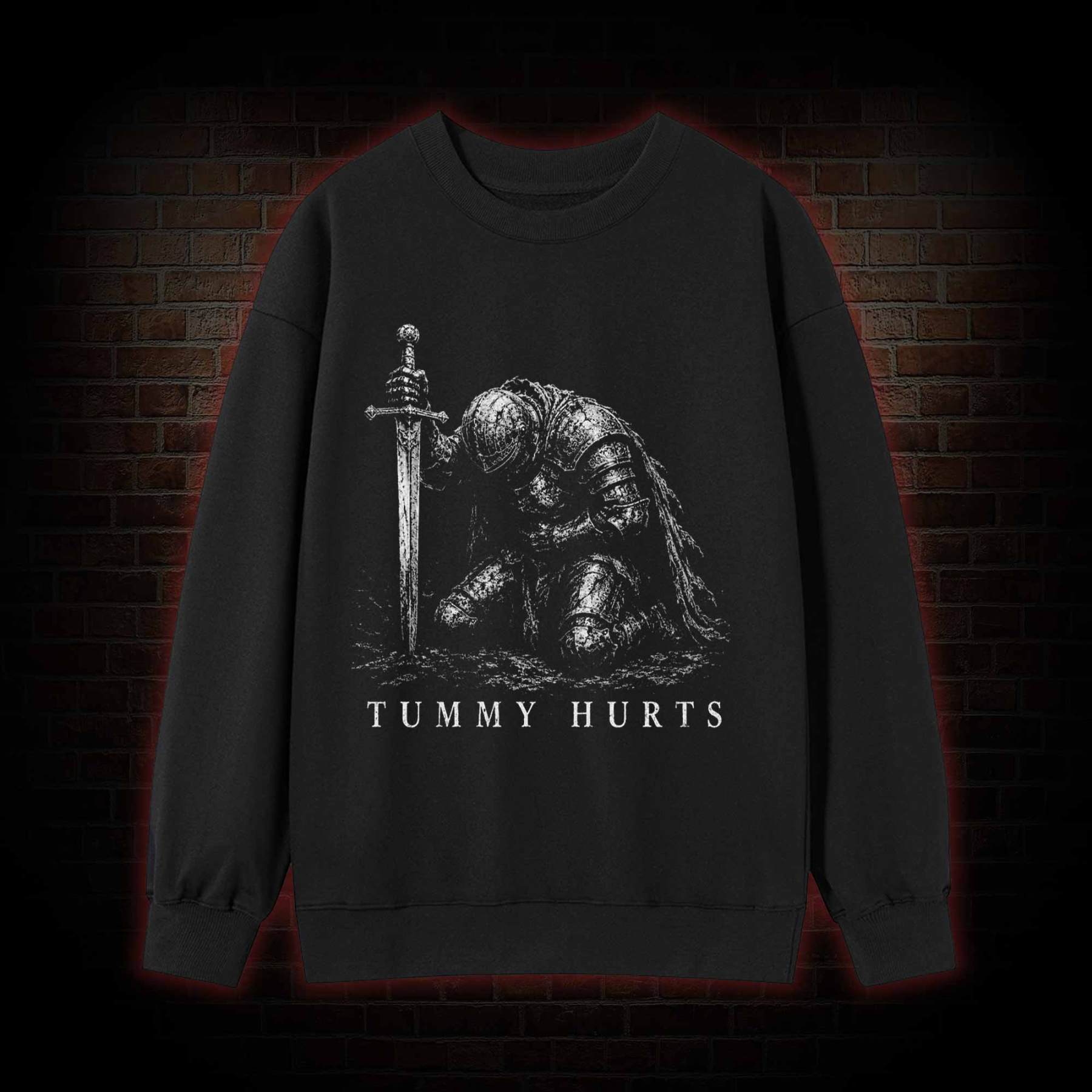 Tummy Hurts Knight Sweatshirt