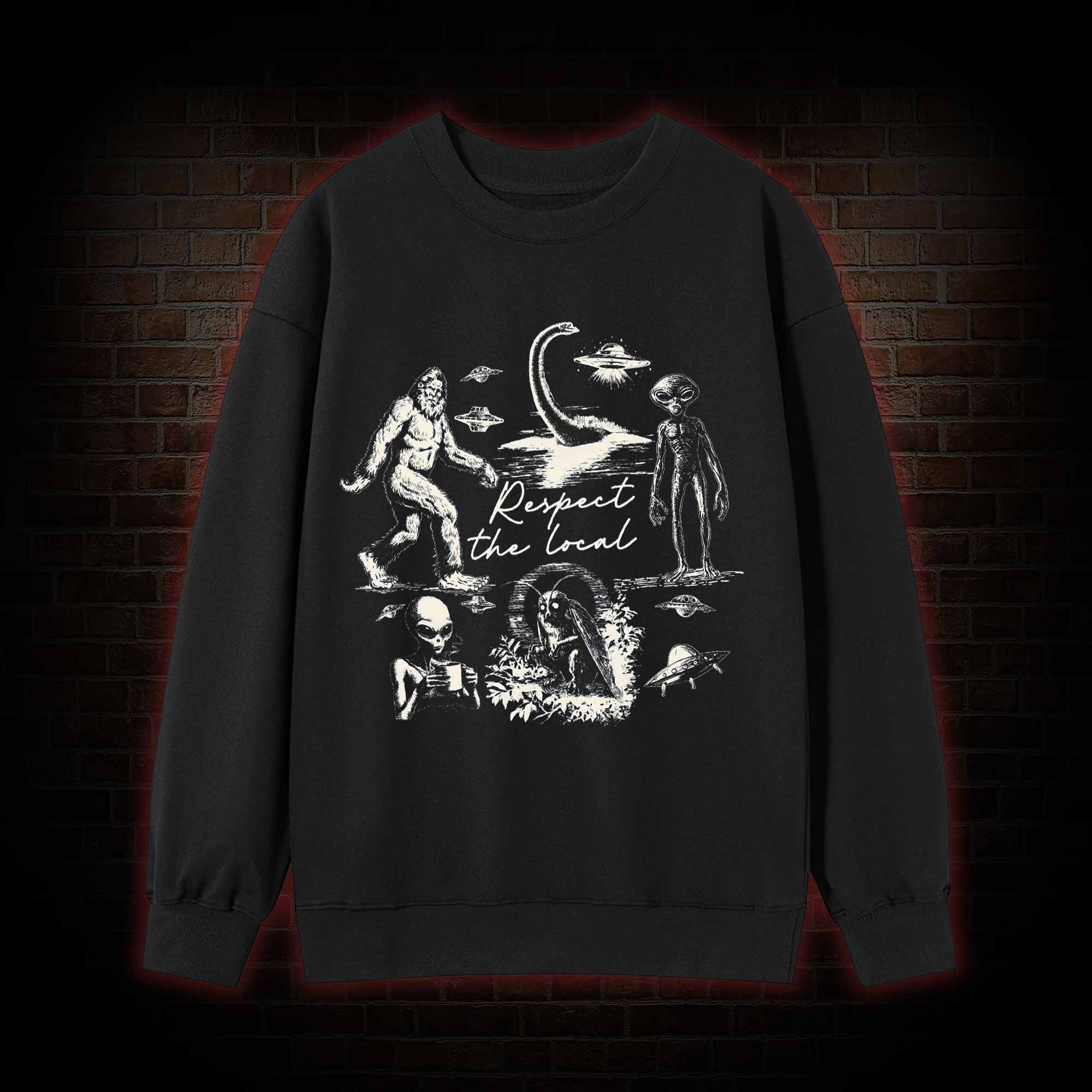 Respect the Local  Sweatshirt