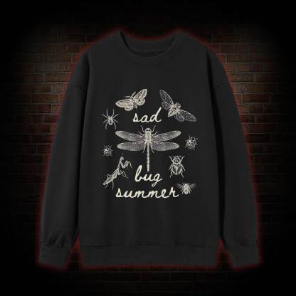 Sad Bug Summer Sweatshirt