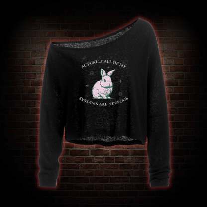 Actually All of My Systems are Nervous Lightweight Off Shoulder Cropped Long-sleeved Top