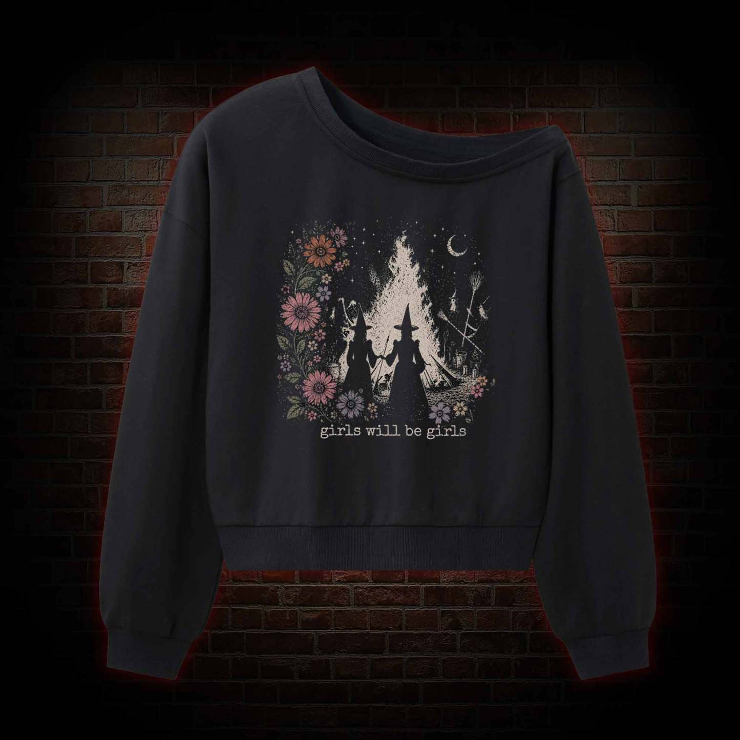 Girls Will be Girls Off Shoulder Sweatshirt