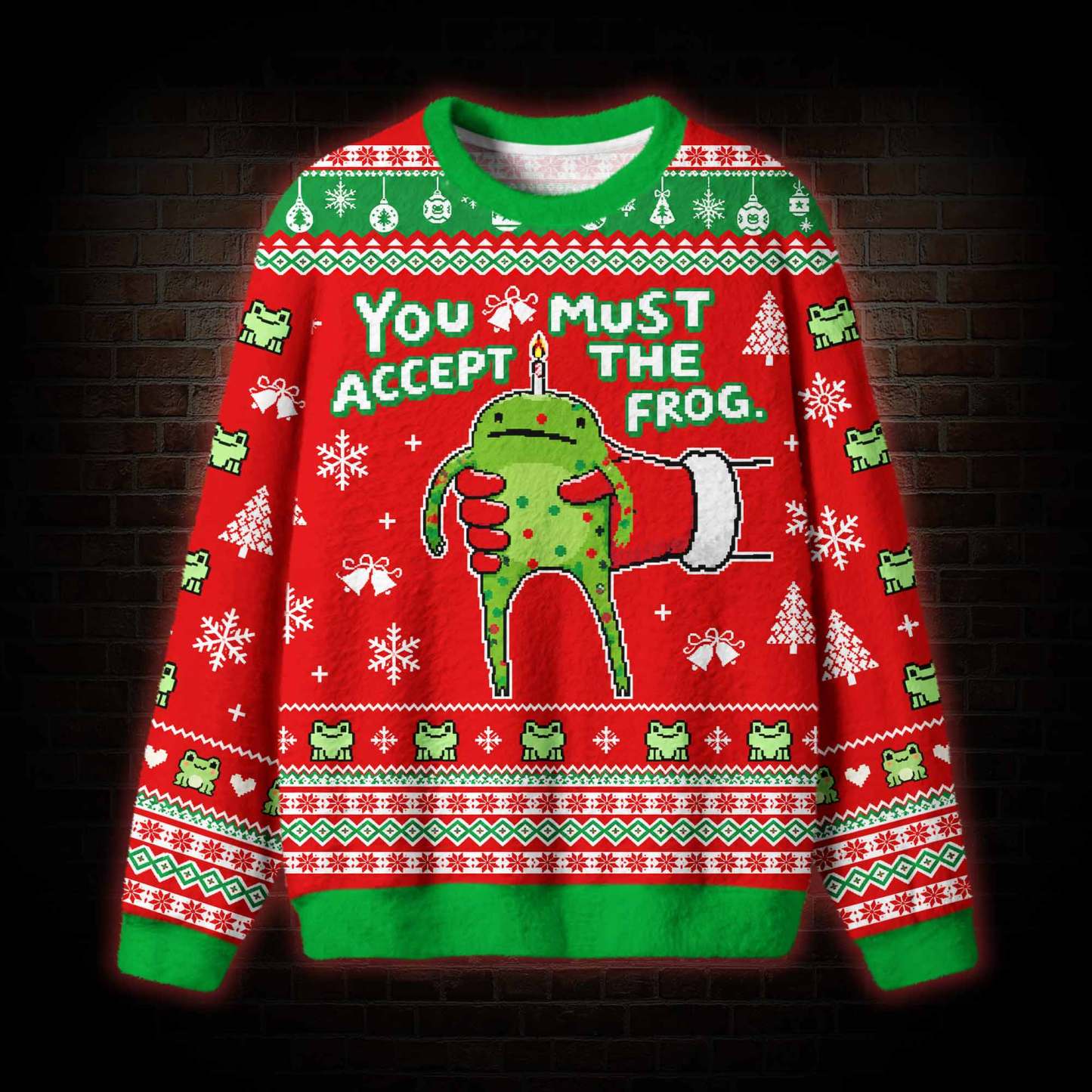 You Must Accept the Frog Ugly Sweatshirts