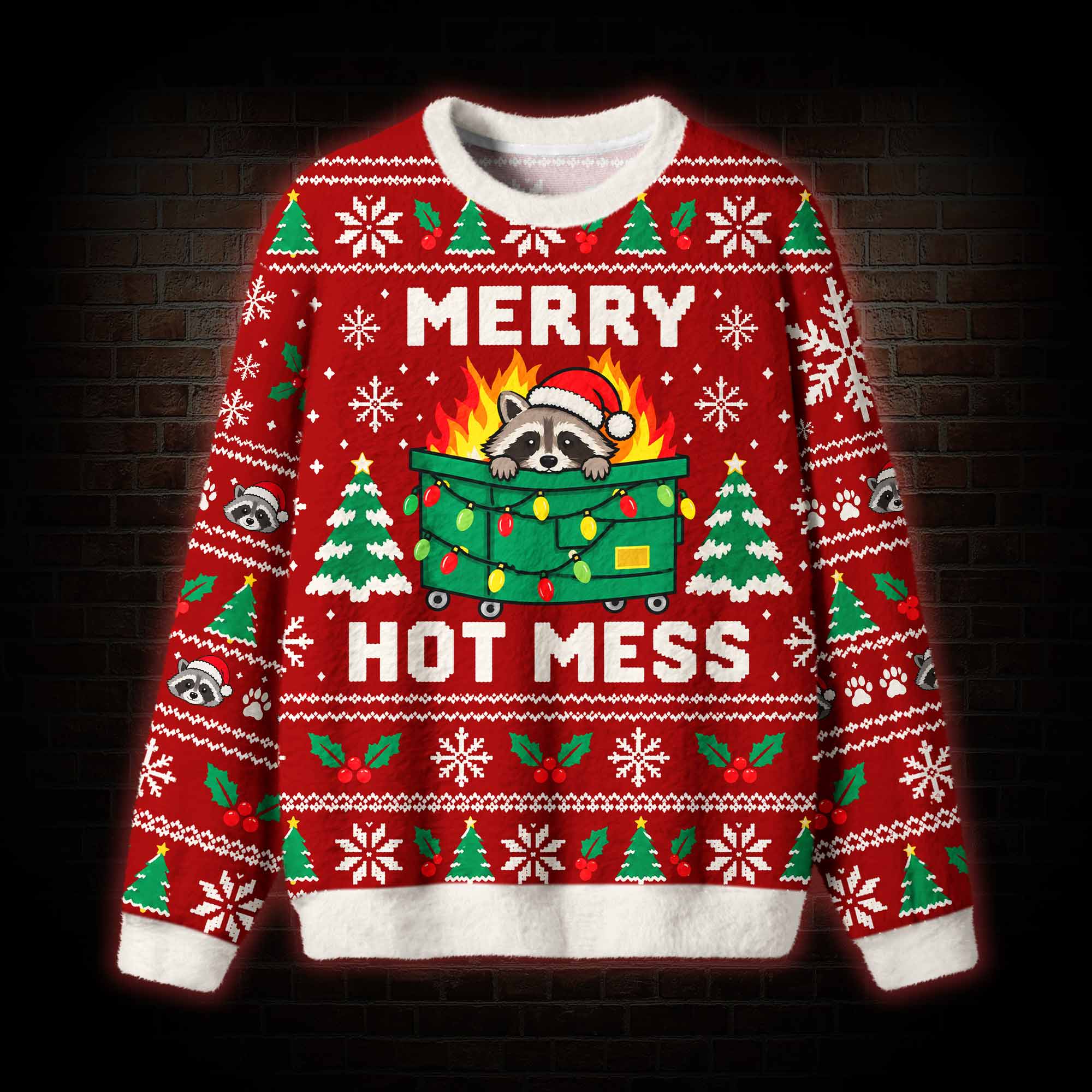 Merry Hot Mess Ugly Sweatshirts