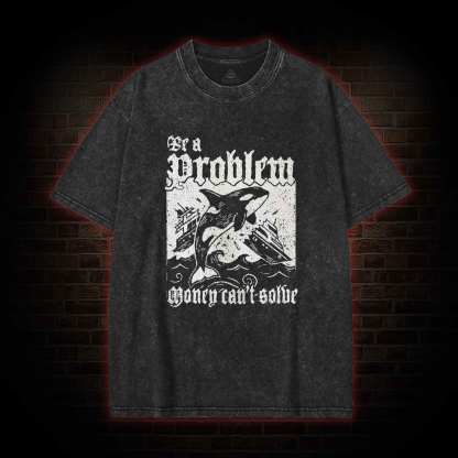 Be a Problem Washed T-shirt