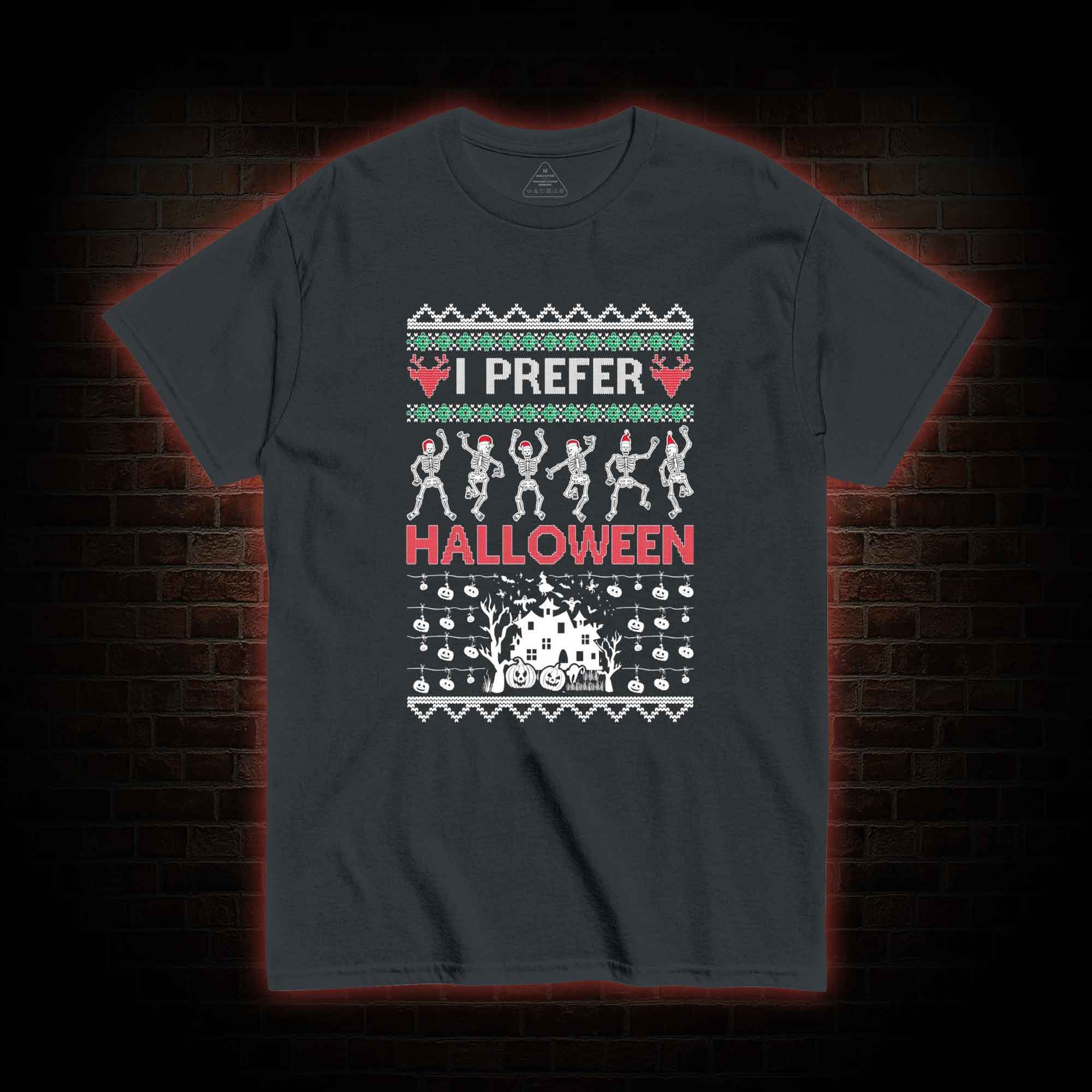 I Prefer Halloween T-shirt