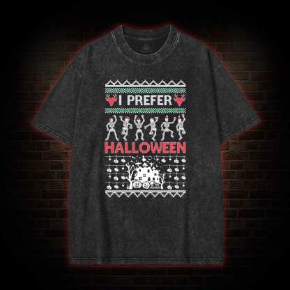 I Prefer Halloween Washed T-shirt