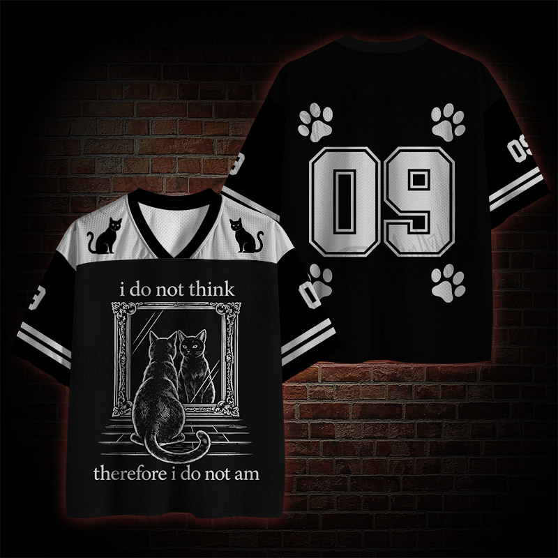 I Do Not Think Therefore I Do Not Am Black Cat Mesh Jersey